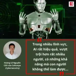 Hoàng Lê Nguyên, chuyên gia về Trí tuệ Nhân tạo, CEO của Calicarpa